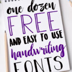These 12 Free Handwriting Fonts Are Perfect For Crafts Vinyl